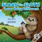 Sloan The Sloth Loves Being Different