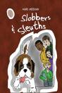 Slobbers And Sleuths - Preview