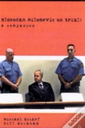 Capa do artigo Slobodan Milosevic On Trial
