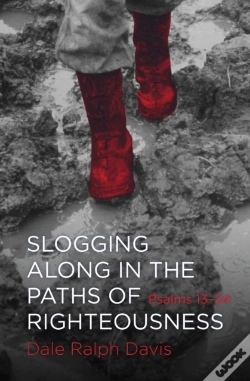 Capa do artigo Slogging Along In The Paths Of Righteousness