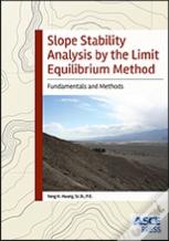 Slope Stability Analysis By The Limit Equilibrium Method