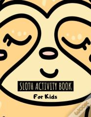 Sloth Activity Book For Kids