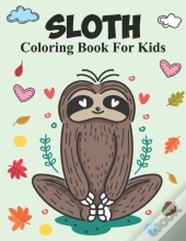 Sloth Coloring Book For Kids