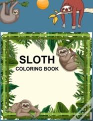 Sloth Coloring Book