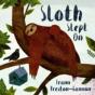 Sloth Slept On - Preview