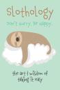 Slothology