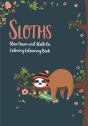 Sloths - Slow Down & Sloth On - Preview