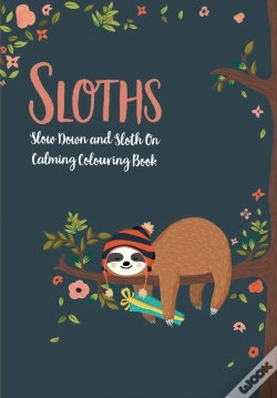 Capa do artigo Sloths - Slow Down & Sloth On