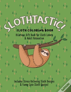 Capa do artigo Slothtastic! Sloth Coloring Book