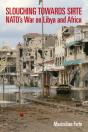 Slouching Towards Sirte - Preview