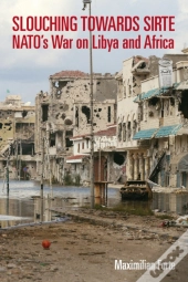 Slouching Towards Sirte