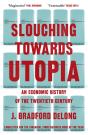 Slouching Towards Utopia - Preview