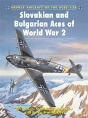 Slovakian And Bulgarian Aces Of World War 2 - Preview