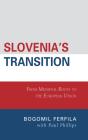 Slovenia'S Transition - Preview