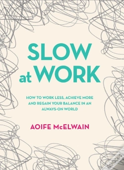 Capa do artigo Slow At Work