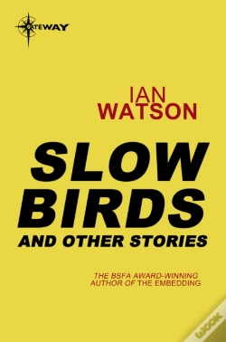 Capa do artigo Slow Birds: And Other Stories