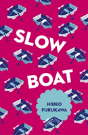 Slow Boat - Preview