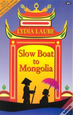 Capa do artigo Slow Boat To Mongolia