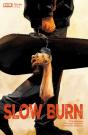 Slow Burn #3 - Preview