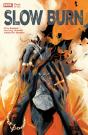 Slow Burn #4 - Preview