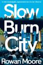 Slow Burn City - Preview