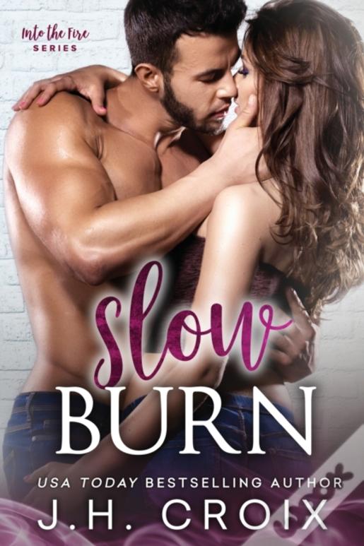 Slow Burn