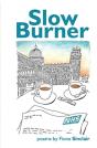 Slow Burner - Preview