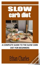 Slow Carb Diet
