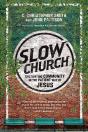 Slow Church - Preview