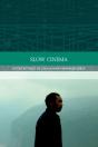 Slow Cinema - Preview
