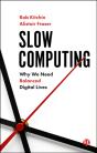 Slow Computing - Preview
