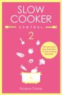 Slow Cooker Central 2 - Preview