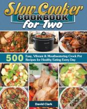 Slow Cooker Cookbook For Two
