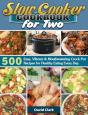 Slow Cooker Cookbook For Two - Preview