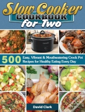 Capa do artigo Slow Cooker Cookbook For Two