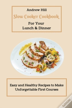 Capa do artigo Slow Cooker Cookbook For Your Lunch & Dinner