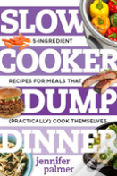 Slow Cooker Dump Dinners