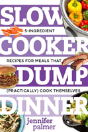 Slow Cooker Dump Dinners - Preview