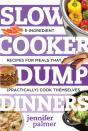 Slow Cooker Dump Dinners - Preview