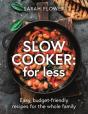 Slow Cooker: For Less - Preview