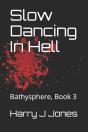 Slow Dancing In Hell - Preview