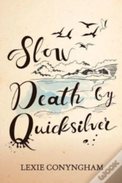 Capa do artigo Slow Death By Quicksilver