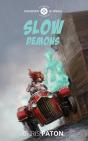 Slow Demons - Preview