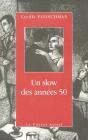 Slow Des Annees 50 (Un) - Preview