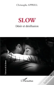 Capa do artigo Slow : Désir Et Désillusion