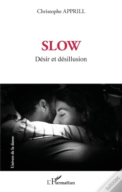 Capa do artigo Slow : Désir Et Désillusion