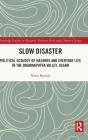 Slow Disaster - Preview