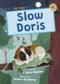 Slow Doris - Preview