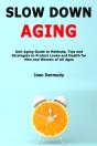 Slow Down Aging - Preview