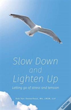 Capa do artigo Slow Down And Lighten Up